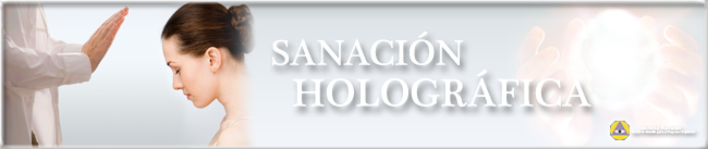 Sanacion Holografica